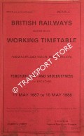 Working Timetable of Passenger and Parcel Train Services - Section LC - Fenchurch St. and Shoeburyness and branches - 11 May 1987 to 15 May 1988 by British Railways Eastern Region